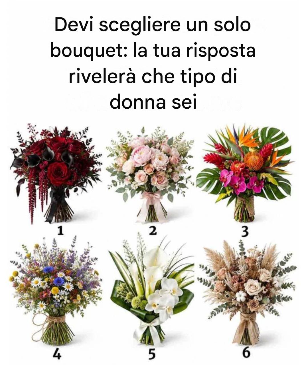 Devi scegliere un solo bouquet: la tua risposta rivelerà che tipo di donna sei