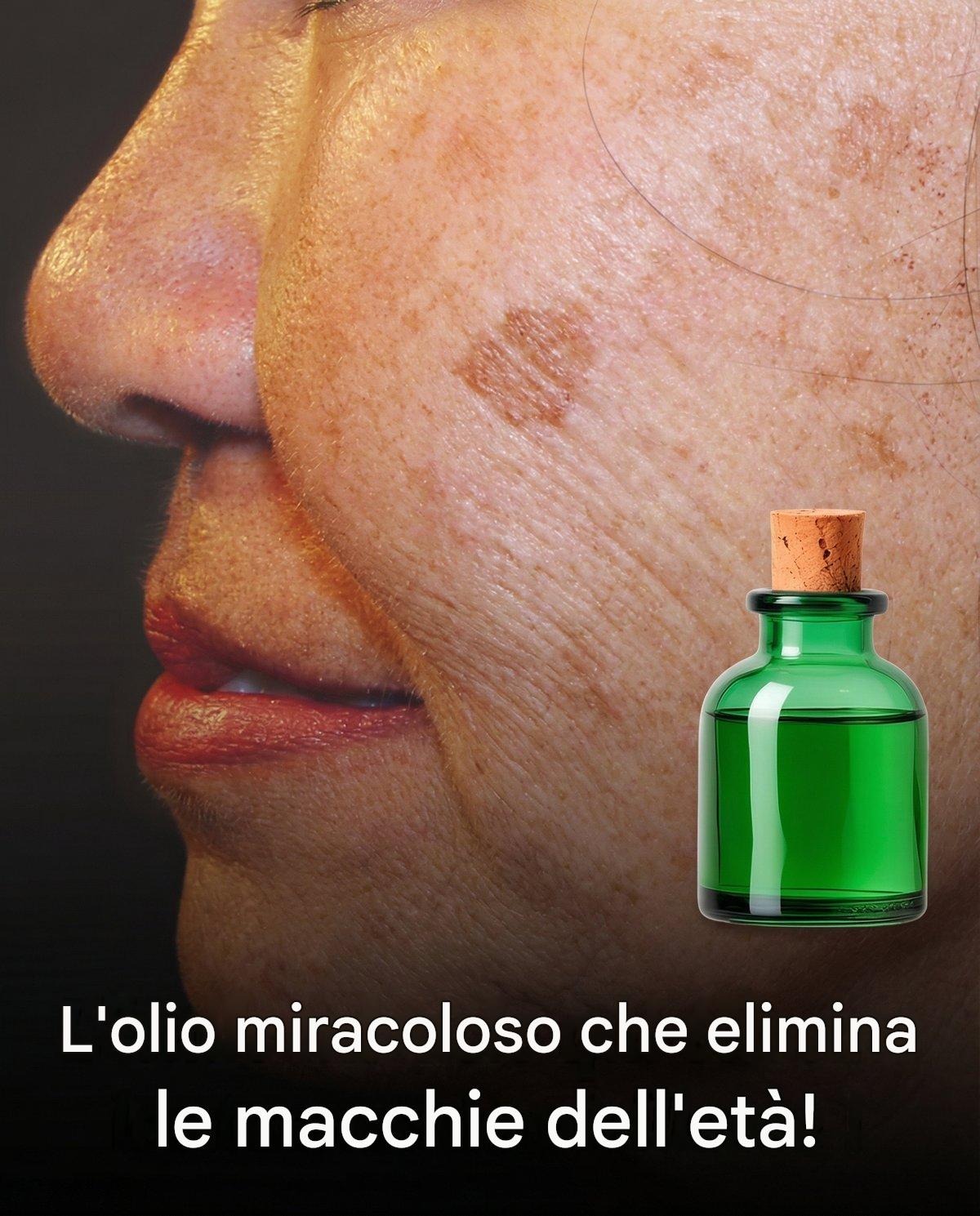L’olio miracoloso che rimuove le macchie dell’età!