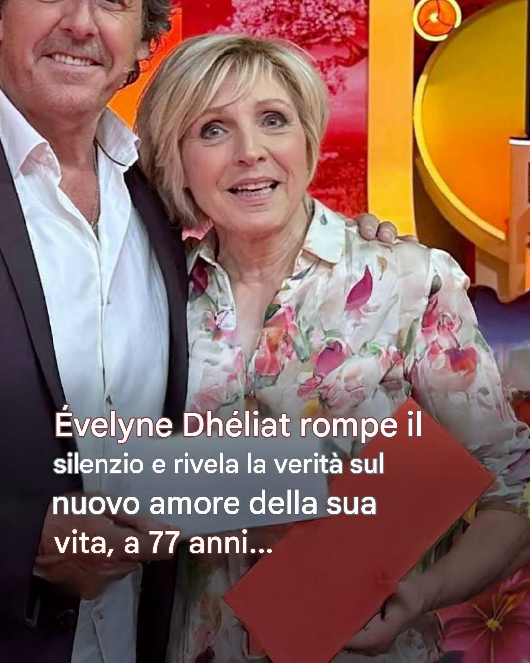All’età di 77 anni, Évelyne Dhéliat mette fine alle voci e rivela la verità sull’uomo che condivide la sua vita 😱 😲 👇Leggi di più